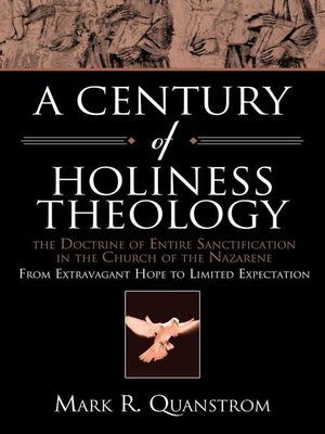 cover image of A Century of Holiness Theology